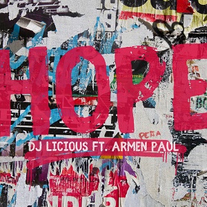 Rivierenland Radio speelt nu `Hope` van DJ Licious & Armen Paul